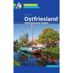 OSTFRIESLAND & OSTFRIESISCHE INSELN - Reiseführer