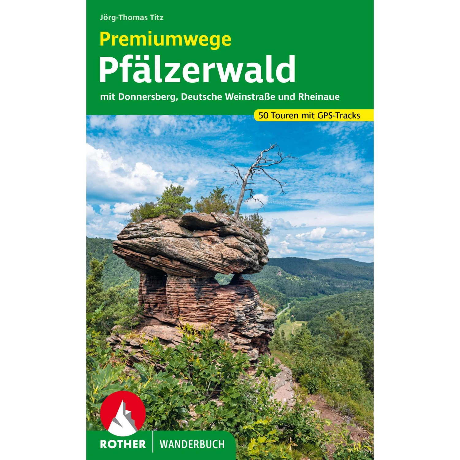 PREMIUMWEGE PFÄLZERWALD - Wanderführer 3 PREMIUMWEGE PFÄLZERWALD - Wanderführer