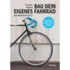 BAU DEIN EIGENES FAHRRAD - Ratgeber