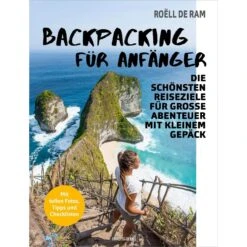 BACKPACKING FÜR ANFÄNGER - Ratgeber