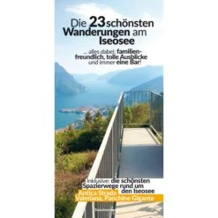 DIE SCHÖNSTEN 23 WANDERUNGEN AM ISEOSEE - Wanderführer