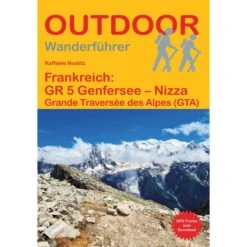 FRANKREICH: GR 5 GENFERSEE - NIZZA - Wanderführer
