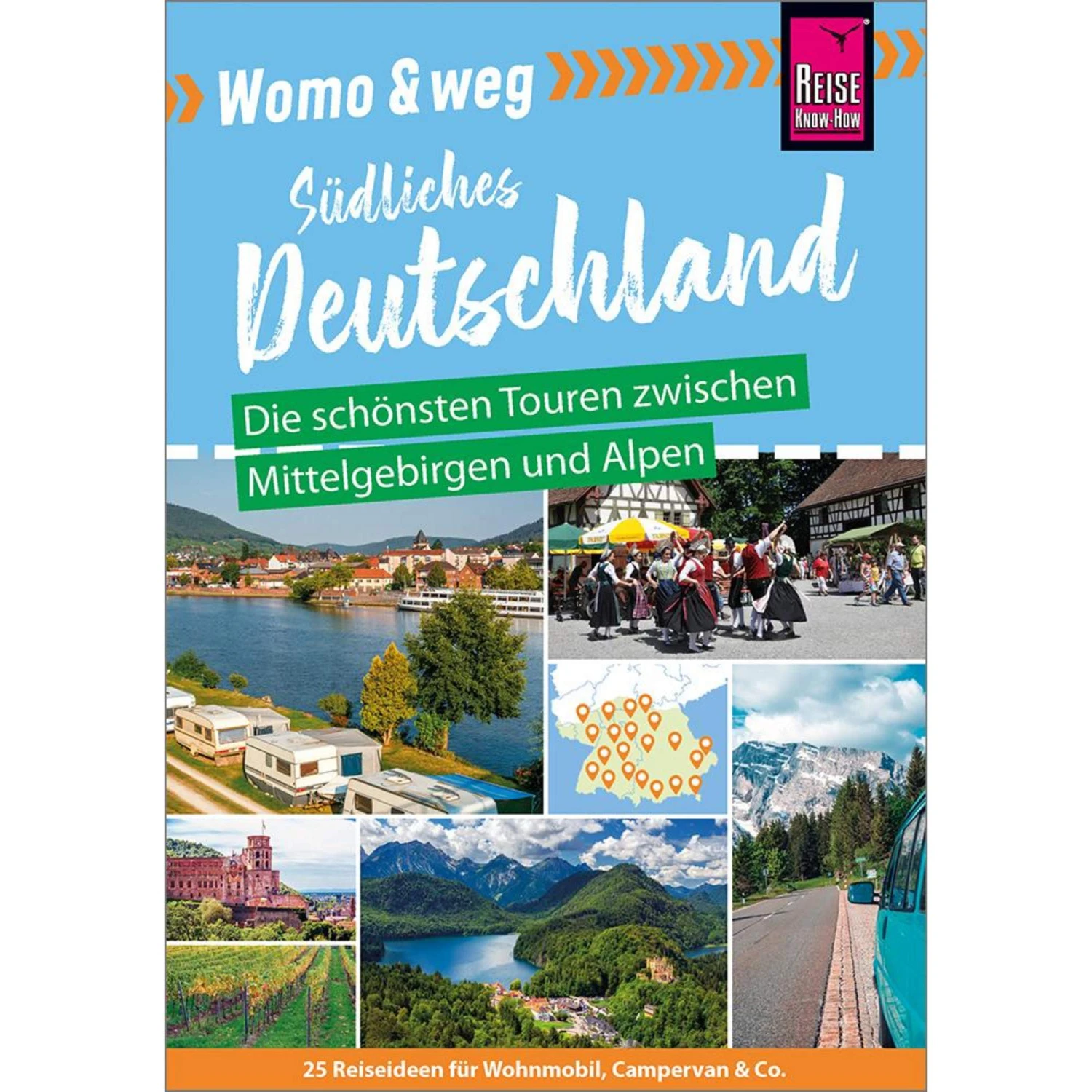 WOMO & WEG: DEUTSCHLAND SÜDEN - Reiseführer 3 WOMO & WEG: DEUTSCHLAND SÜDEN - Reiseführer