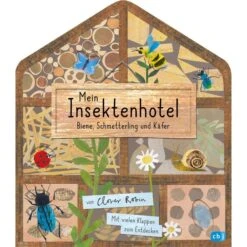 MEIN INSEKTENHOTEL - BIENE, SCHMETTERLING UND KÄFER - Kinderbuch