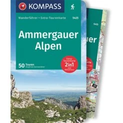 KOMPASS WANDERFÜHRER AMMERGAUER ALPEN, 50 TOUREN