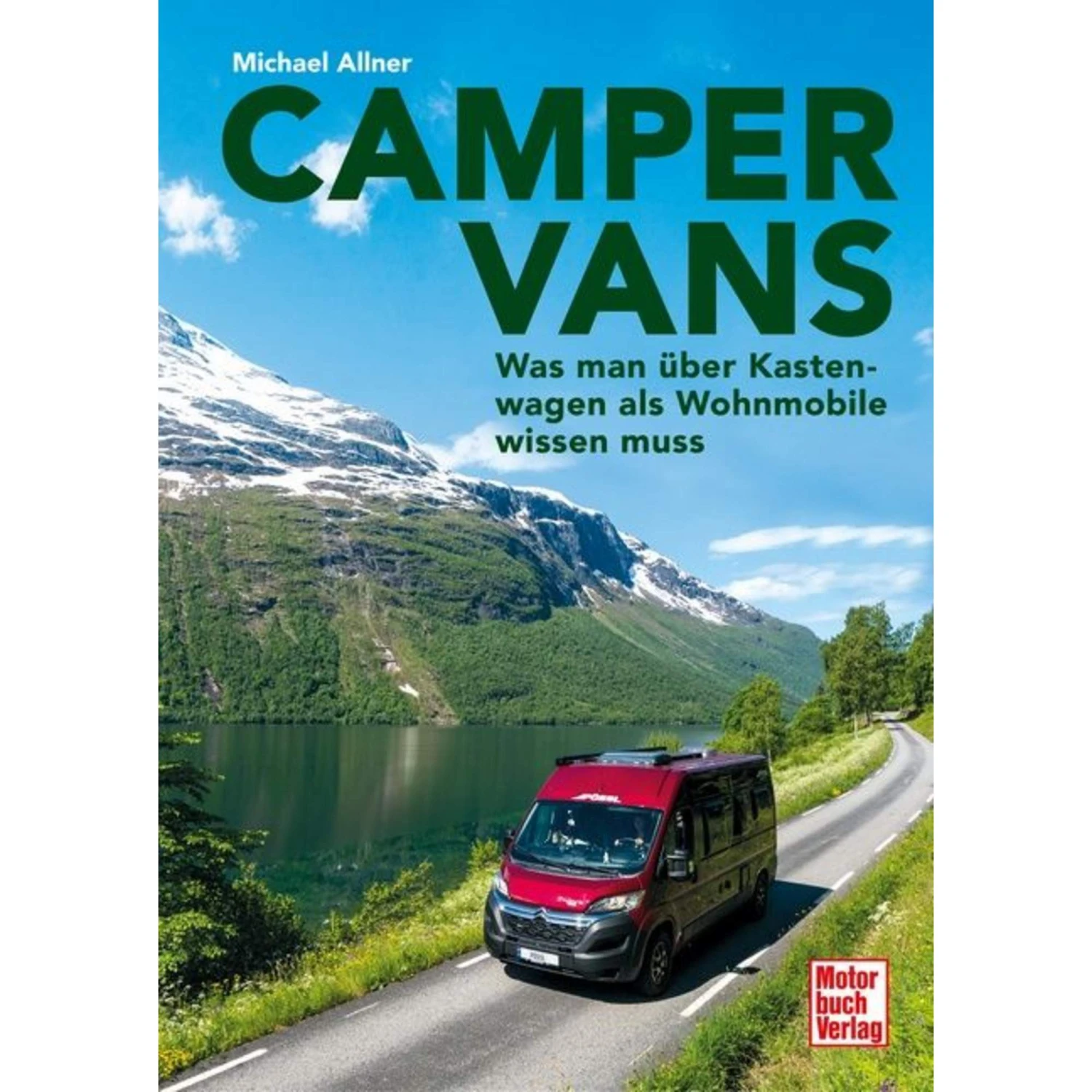 CAMPER VANS - Ratgeber 3 CAMPER VANS - Ratgeber