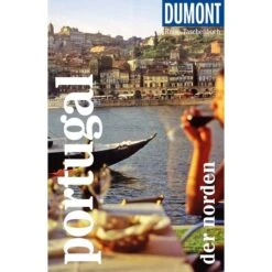 DUMONT REISE-TASCHENBUCH PORTUGAL - DER NORDEN - Reiseführer