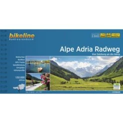 ALPE ADRIA RADWEG - Radwanderführer