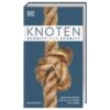 KNOTEN SCHRITT FÜR SCHRITT - Ratgeber