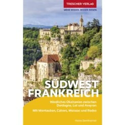 REISEFÜHRER SÜDWESTFRANKREICH
