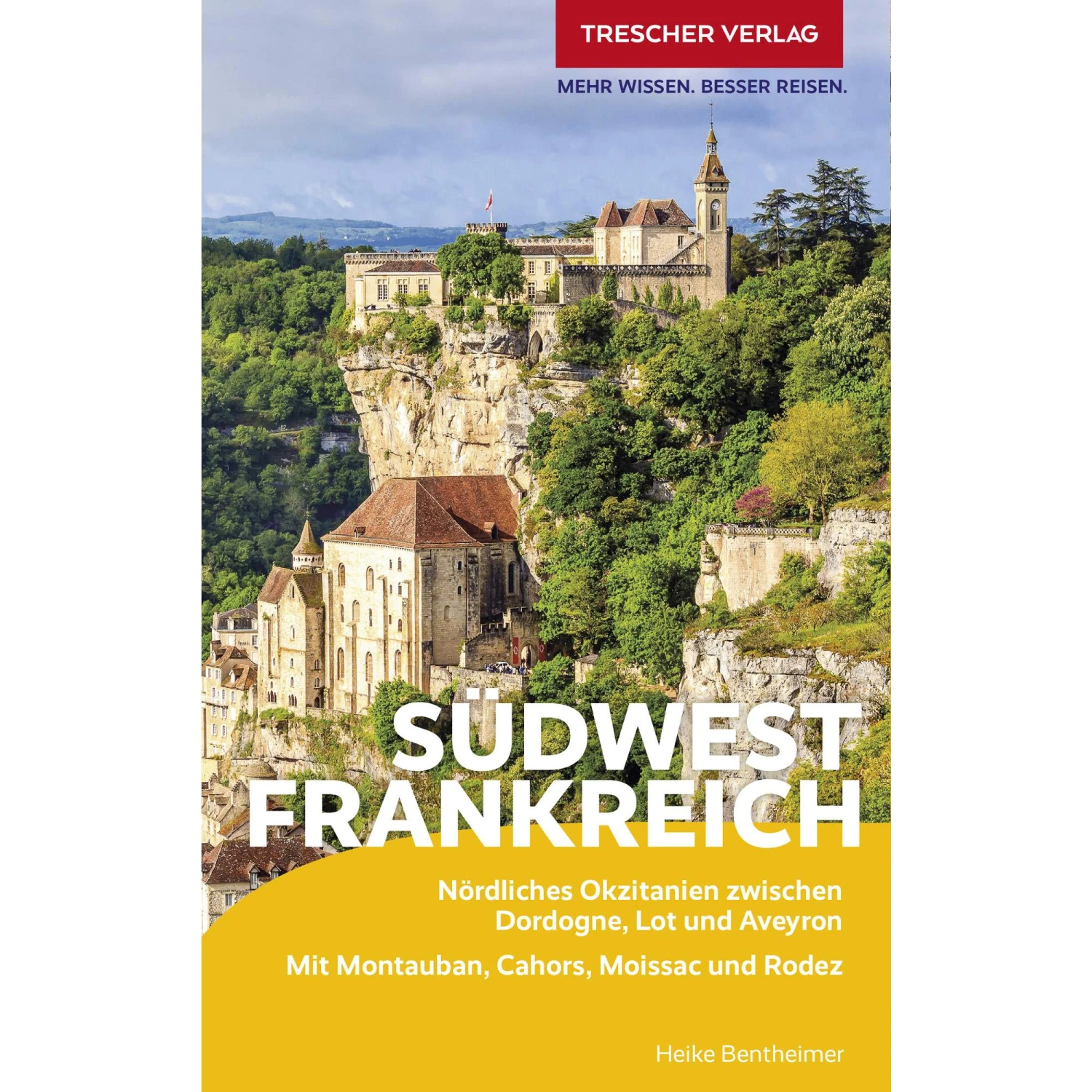 REISEFÜHRER SÜDWESTFRANKREICH 3 REISEFÜHRER SÜDWESTFRANKREICH