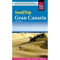 REISE KNOW-HOW INSELTRIP GRAN CANARIA - Reiseführer