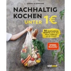 NACHHALTIG KOCHEN UNTER 1 EURO - Kochbuch