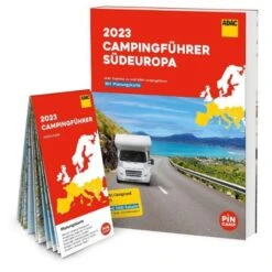 ADAC CAMPINGFÜHRER SÜDEUROPA 2023 - Stellplatzführer