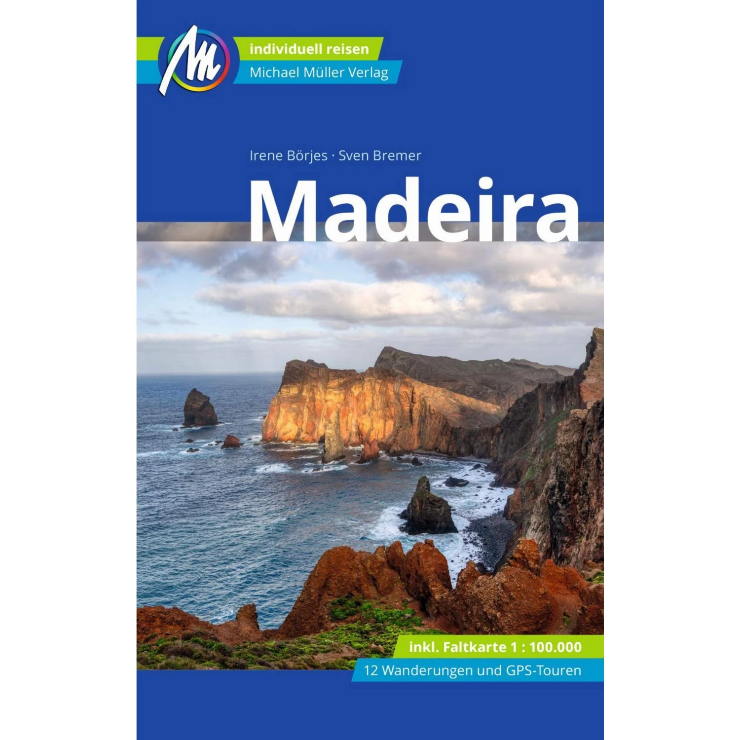 MADEIRA REISEFÜHRER MICHAEL MÜLLER VERLAG - Reiseführer 3 MADEIRA REISEFÜHRER MICHAEL MÜLLER VERLAG - Reiseführer