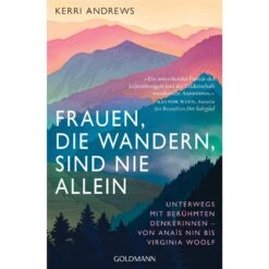 FRAUEN, DIE WANDERN, SIND NIE ALLEIN - Reisebericht