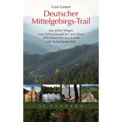 DEUTSCHER MITTELGEBIRGS-TRAIL - Wanderführer