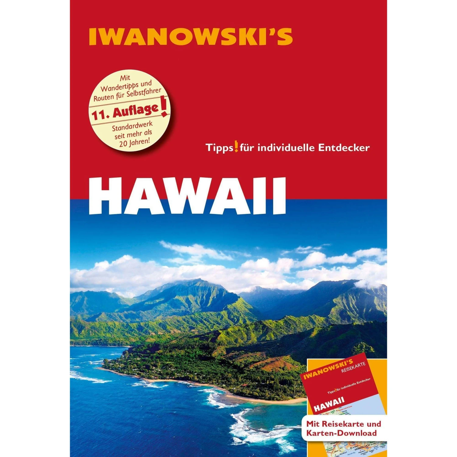 HAWAII - REISEFÜHRER VON IWANOWSKI - Reiseführer 3 HAWAII - REISEFÜHRER VON IWANOWSKI - Reiseführer
