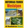 WESTALPEN MOTORRAD - Reiseführer 1 WESTALPEN MOTORRAD - Reiseführer -Sport Kleidung Welt 5638031878 a westalpen motorrad 24