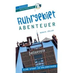 RUHRGEBIET - STADTABENTEUER REISEFÜHRER