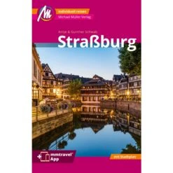 STRAßBURG MM-CITY REISEFÜHRER MICHAEL MÜLLER VERLAG - Reiseführer