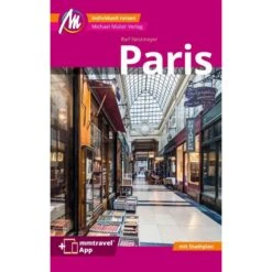 PARIS MM-CITY REISEFÜHRER MICHAEL MÜLLER VERLAG - Reiseführer