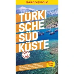 MARCO POLO REISEFÜHRER TÜRKISCHE SÜDKÜSTE - Reiseführer
