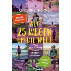 AUF 25 WEGEN UM DIE WELT - Wanderführer