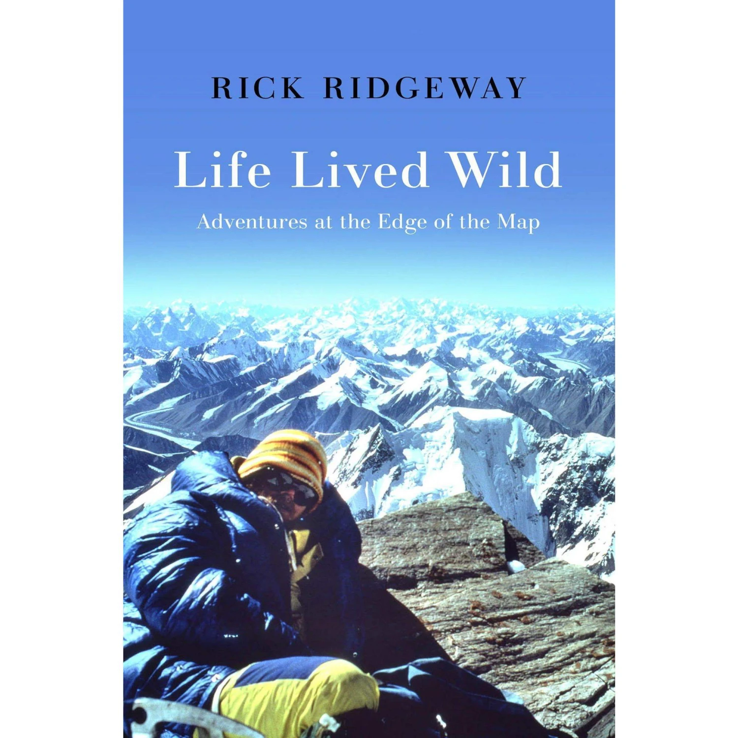 LIFE LIVED WILD: ADVENTURES AT THE EDGE OF THE MAP - Biografie