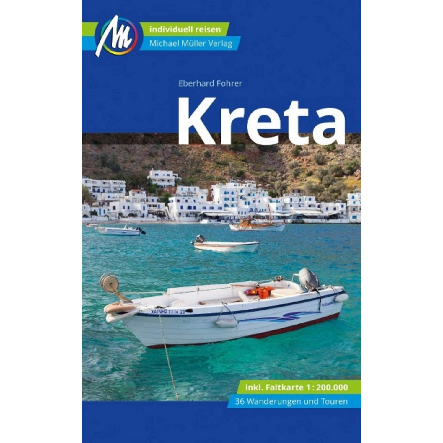 KRETA REISEFÜHRER MICHAEL MÜLLER VERLAG - Reiseführer 3 KRETA REISEFÜHRER MICHAEL MÜLLER VERLAG - Reiseführer