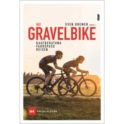 DAS GRAVELBIKE - Ratgeber