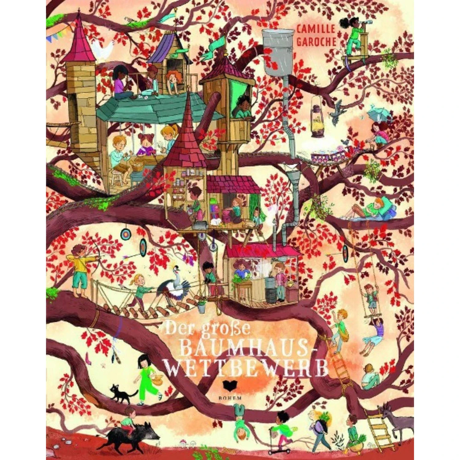 DER GROßE BAUMHAUSWETTBEWERB - Kinderbuch 3 DER GROßE BAUMHAUSWETTBEWERB - Kinderbuch