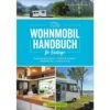 WOHNMOBIL HANDBUCH FÜR EINSTEIGER - Ratgeber -Sport Kleidung Welt 5638049106 a wohnmobil handbuch fuer einsteiger 24