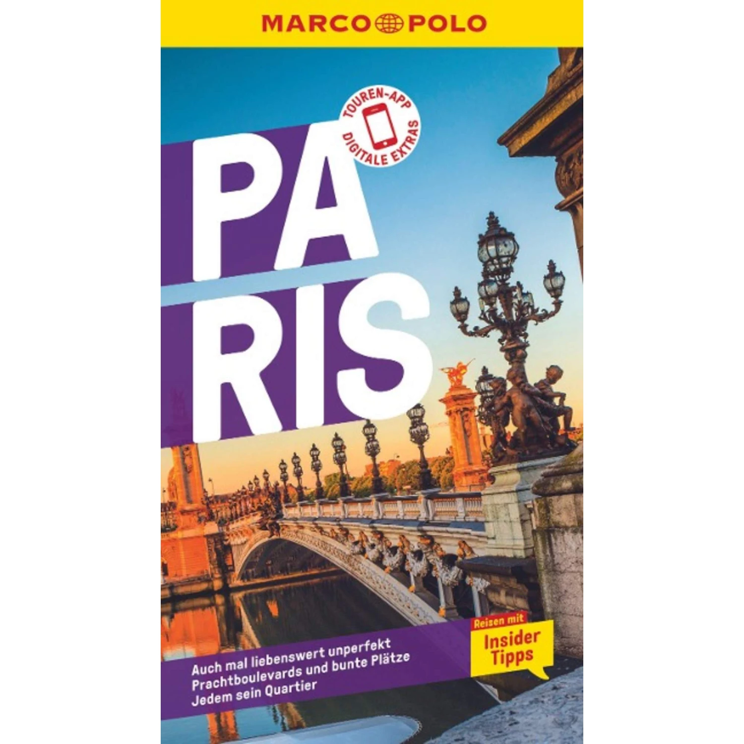 MARCO POLO REISEFÜHRER PARIS 3 MARCO POLO REISEFÜHRER PARIS
