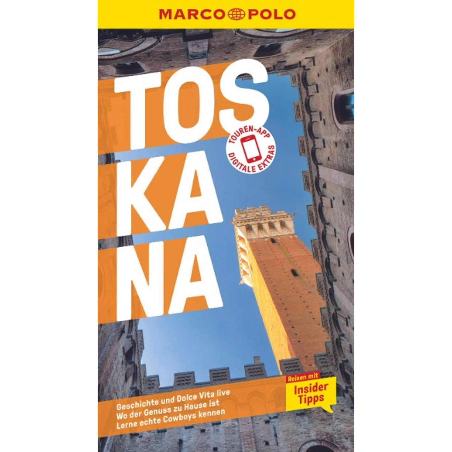 MARCO POLO REISEFÜHRER TOSKANA 3 MARCO POLO REISEFÜHRER TOSKANA