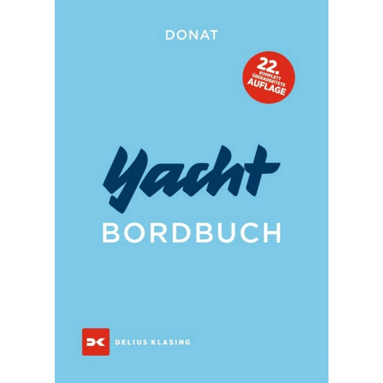 YACHT-BORDBUCH - Ratgeber 3 YACHT-BORDBUCH - Ratgeber