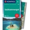 KOMPASS WANDERFÜHRER SALZKAMMERGUT, 60 TOUREN